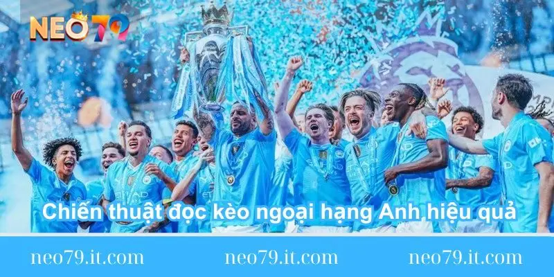 chien-thuat-doc-keo-ngoai-hang-anh-hieu-qua