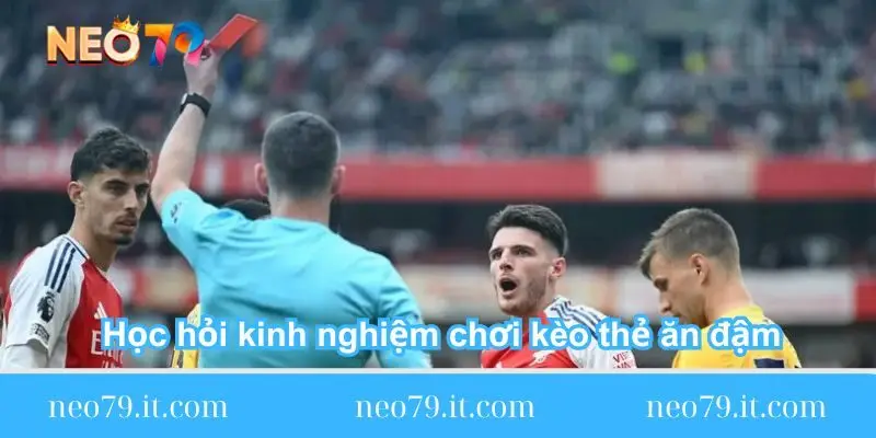 hoc-hoi-kinh-nghiem-choi-keo-the-an-dam