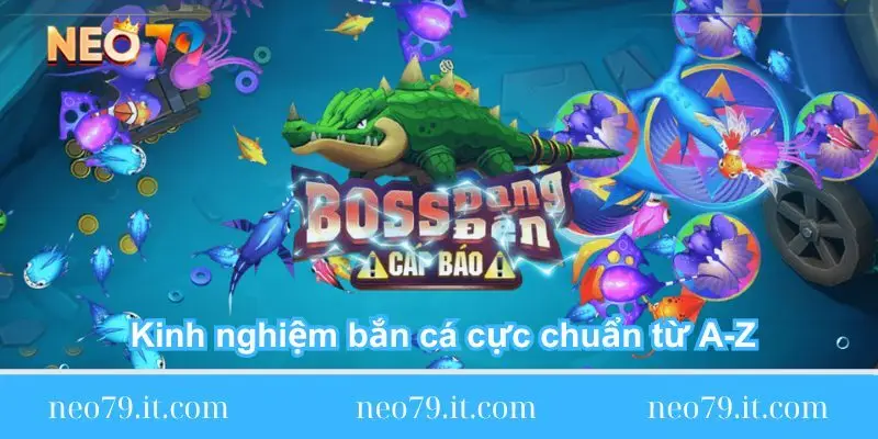 kinh-nghiem-ban-ca-cuc-chuan-tu-a-z
